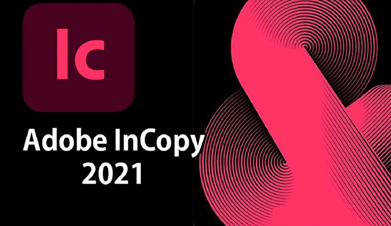 Adobe InCopy CC 2021 Mới Nhất Kích Hoạt Sẵn, Cập Nhật Liên Tục - Máy Tính -  Máy In - Laptop Bắc Kạn